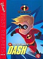 [중고] Disney｀s First Readers Level 3 : The Incredible Dash - The Incredibles (Hardcover + CD 1장)