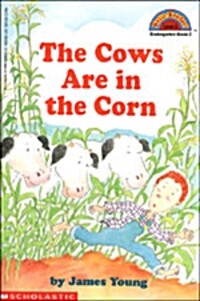 (The)Cows are in the corn