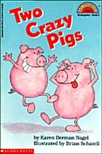 [중고] Two Crazy Pigs (Scholastic Reader, Level 2) (Paperback)