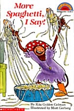 [중고] Scholastic Reader Level 2: More Spaghetti, I Say! (Paperback)
