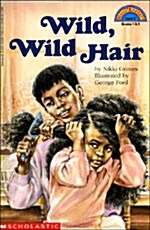 Wild, Wild Hair (Paperback)