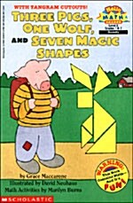 [중고] Scholastic Reader Level 3: Three Pigs, One Wolf, Seven Magic Shapes (Paperback)