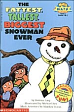 [중고] The Fattest, Tallest, Biggest Snowman Ever (Paperback)