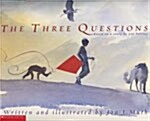 The Three Questions (paperback)