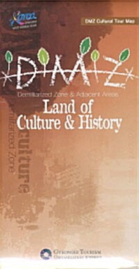 DMZ : Land of Culture & History