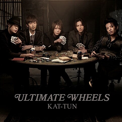 Kat-Tun - Ultimate Wheels [CD+DVD][초회 한정반]