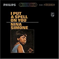 [수입] Nina Simone - I Put A Spell On You [180g LP]