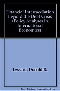 Financial Intermediation Beyond the Debt Crisis (Paperback)