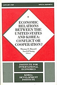 Economic Relations Between the United States and Korea (Paperback)