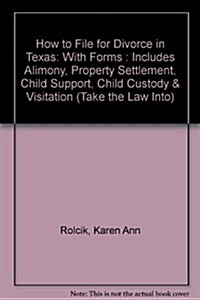 How to File for Divorce in Texas (Paperback)