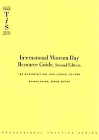 International Museum Day Resource Guide (Paperback)