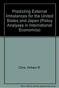 Predicting External Imbalances for the United States and Japan (Paperback)