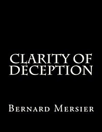 Clarity of Deception (Paperback)