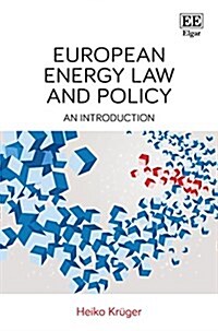 European Energy Law and Policy (Hardcover)