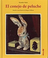 El Conejo de Peluche (Hardcover)