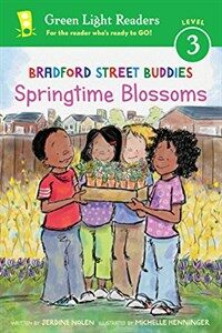 Bradford Street Buddies: Springtime Blossoms (Paperback)