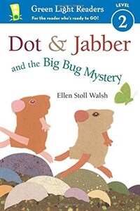 Dot & Jabber and the Big Bug Mystery (Paperback)