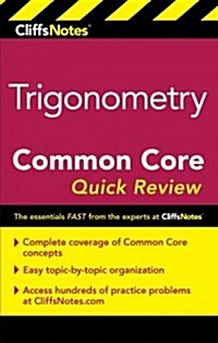 Cliffsnotes Trigonometry Common Core Quick Review (Paperback, First Edition)