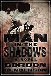 Man in the Shadows (Paperback)