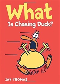 What is chasing Duck? 