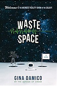 Waste of Space (Hardcover)