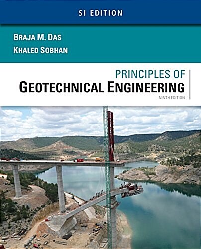 Principles of Geotechnical Engineering, Si Edition (Paperback, 9)