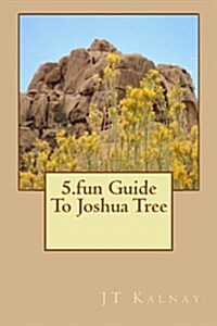 5.fun Guide to Joshua Tree (Paperback)