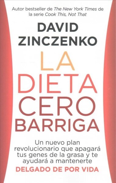 La Dieta Cero Barriga: Zero Belly Diet - Spanish-Language Ed (Paperback)