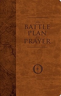 The Battle Plan for Prayer (Imitation Leather)