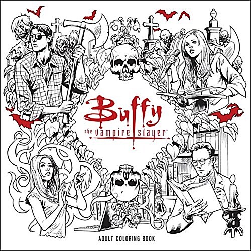 Buffy the Vampire Slayer Adult Coloring Book (Paperback, CLR, CSM)