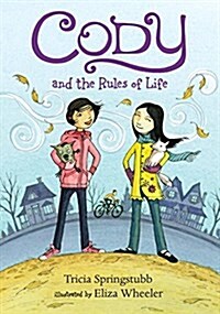 Cody and the Rules of Life (Hardcover)
