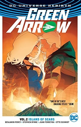 Green Arrow Vol. 2: Island of Scars (Rebirth) (Paperback)