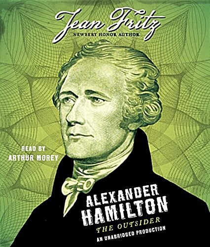 Alexander Hamilton: The Outsider (Audio CD)