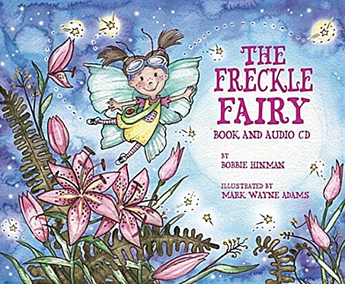 The Freckle Fairy [With Audio CD] (Hardcover)