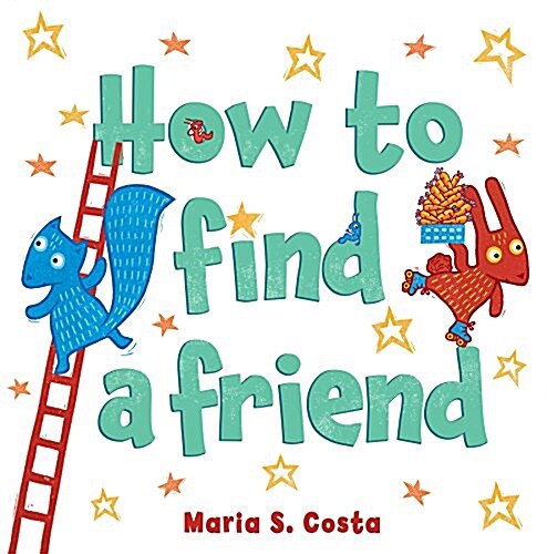 How to Find a Friend (Hardcover)