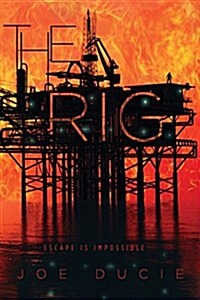 The Rig (Paperback)
