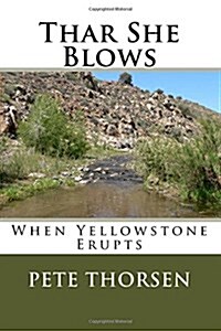 Thar She Blows (Paperback)