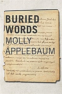 Buried Words: The Diary of Molly Applebaum (Paperback)