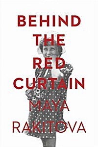 Behind the Red Curtain (Paperback)