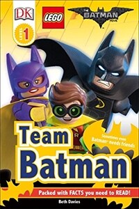DK Readers L1: The Lego(r) Batman Movie Team Batman: Sometimes Even Batman Needs Friends (Paperback)