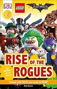 DK Readers L2: The Lego(r) Batman Movie Rise of the Rogues: Can Batman Stop the Villains? (Paperback)