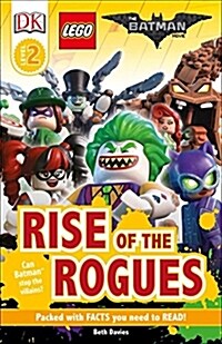 DK Readers L2: The Lego?r) Batman Movie Rise of the Rogues: Can Batman Stop the Villains? (Paperback)