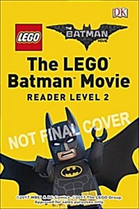 DK Readers L2: The Lego(r) Batman Movie Rise of the Rogues: Can Batman Stop the Villains? (Library Binding)