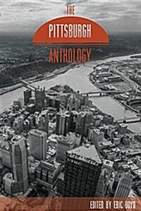 The Pittsburgh Anthology (Paperback)