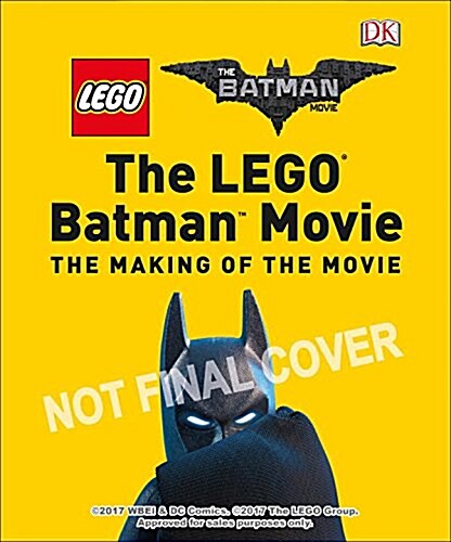 The Lego(r) Batman Movie: The Making of the Movie (Hardcover)