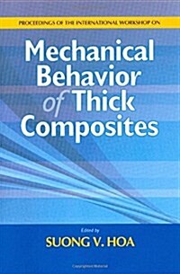 Mechanical Behavior of Thick Composites (Paperback)