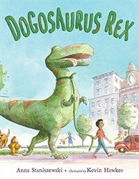 Dogosaurus Rex (Hardcover)