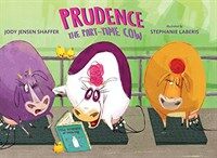 Prudence the Part-Time Cow (Hardcover)