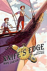 Knifes Edge: A Graphic Novel (Hardcover)