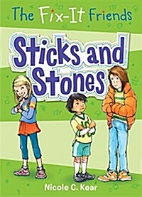 The Fix-It Friends: Sticks and Stones (Hardcover)